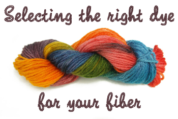 Select the right dye for your fiber