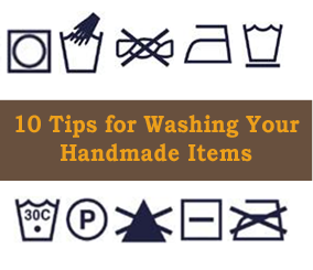 10 Tips for Washing Your Handmade Items