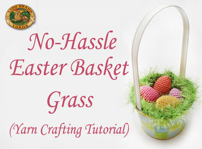No Hassle Easter Basket Grass