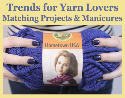Trends for Yarn Lovers