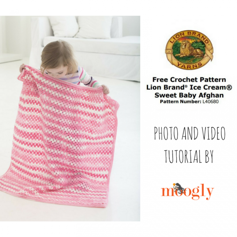 How to Crochet the Sweet Baby Afghan! Lion Brand Notebook