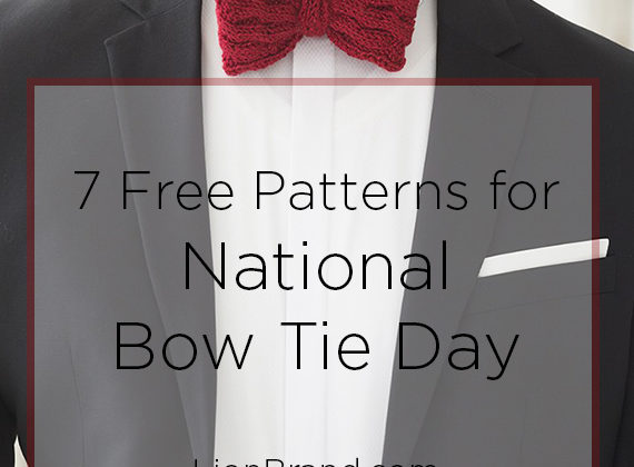 7 Free Patterns for National Bow Tie Day