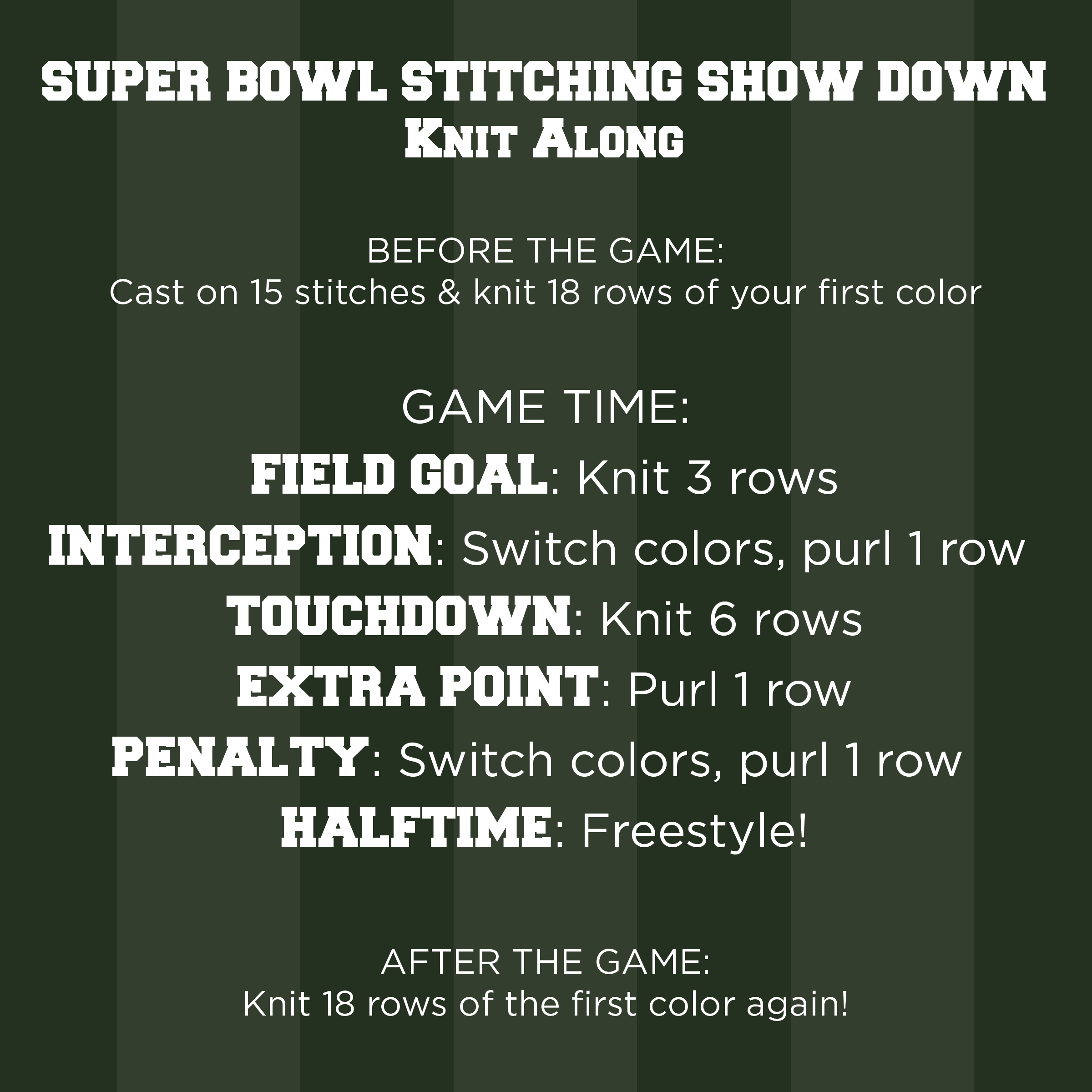 Super Bowl Stitching Show Down Knit Along