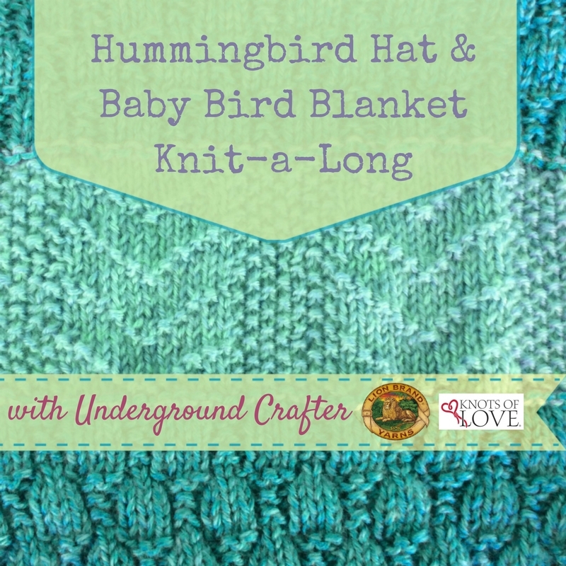 Hummingbird Hat & Baby Bird Blanket Knit-a-Long