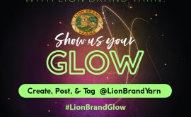 Lion Brand’s Show Us Your Glow Contest