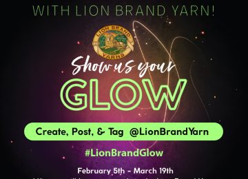 Lion Brand’s Show Us Your Glow Contest